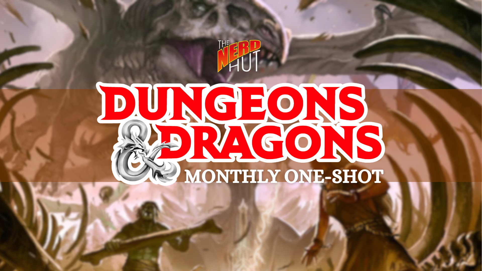 Dungeons and Dragons Monthly One-Shot