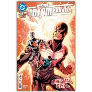 Justice League: The Atom Project #6
