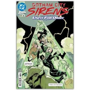 gotham city sirens unfit for orbit #4