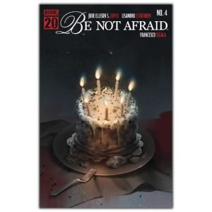 be not afraid #4