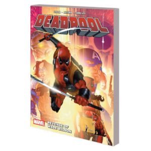 deadpool tp vol 3 revenge of wade wilson