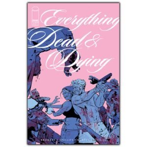 everything dead and dying #4 cvr b