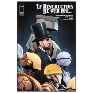 If Destruction Be Our Lot #1 Cover B Jerome Opeña Variant