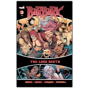 barbaric the long death #3