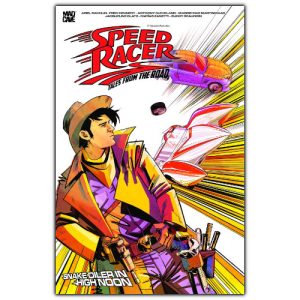 space racer Tales from the Road – Snake Oiler in High Noon #1