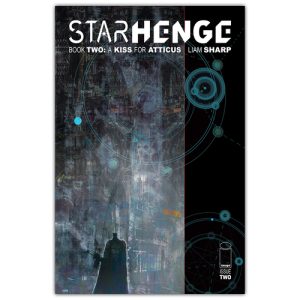 StarHenge Book Two A Kiss for Atticus #2