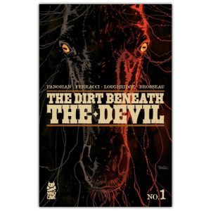 The Dirt Beneath the Devil #1