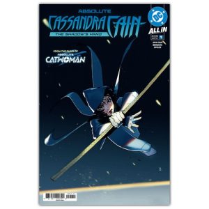 Absolute Cassandra Cain The Shadow's Hand #1